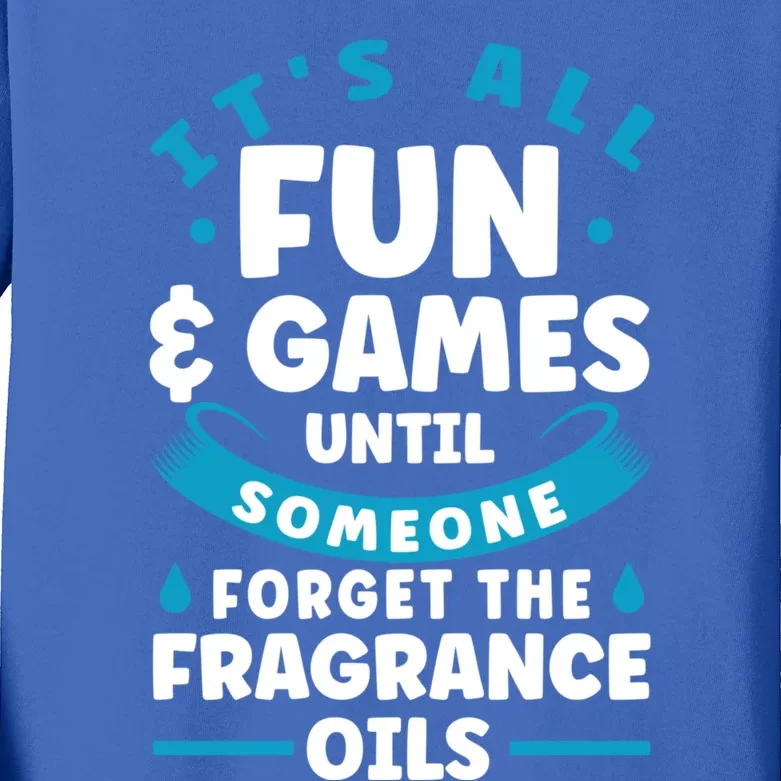 Until Someone Forget The Fragrance Oils Handmade Soap Making Funny Gift Kids Long Sleeve Shirt