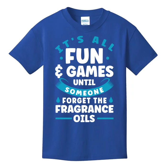 Until Someone Forget The Fragrance Oils Handmade Soap Making Funny Gift Kids T-Shirt