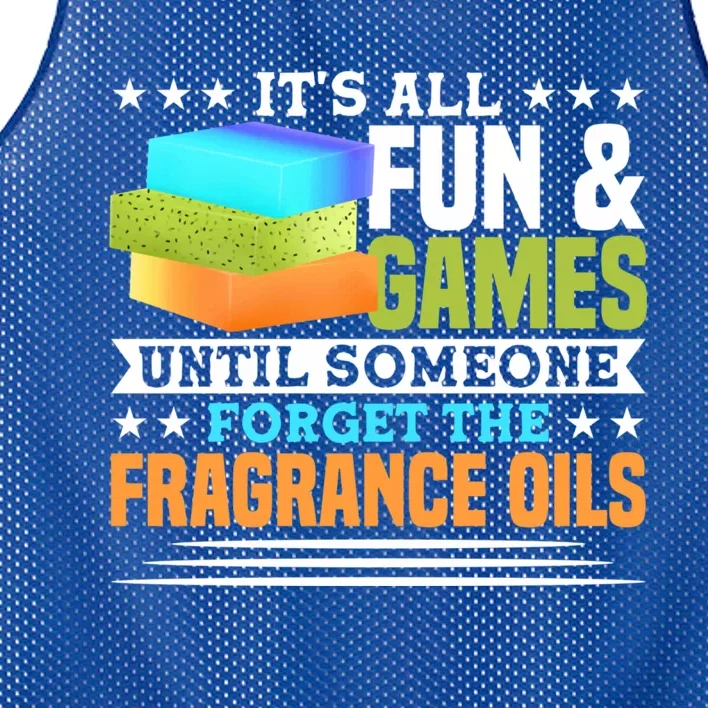 Until Someone Forget The Fragrance Oils Handmade Soap Making Cool Gift Mesh Reversible Basketball Jersey Tank