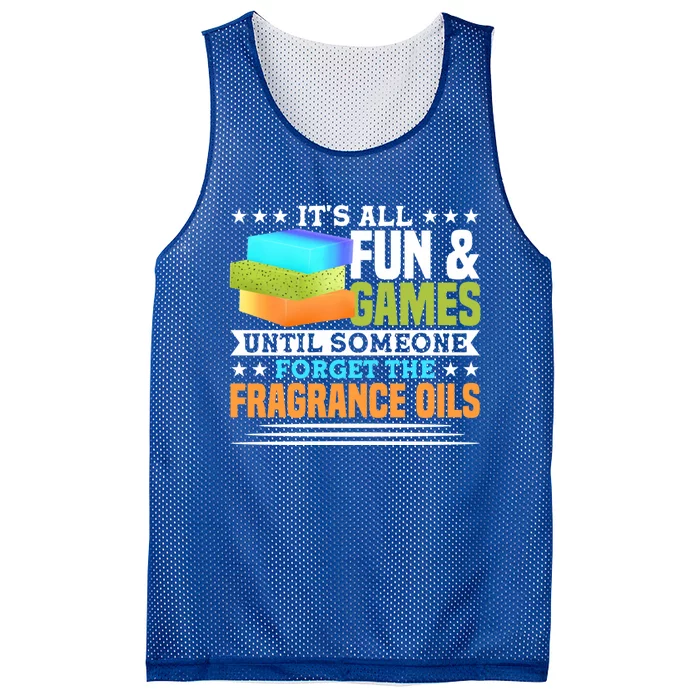 Until Someone Forget The Fragrance Oils Handmade Soap Making Cool Gift Mesh Reversible Basketball Jersey Tank