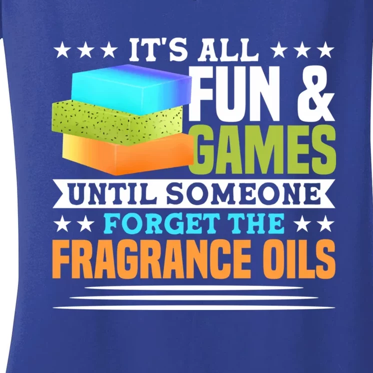 Until Someone Forget The Fragrance Oils Handmade Soap Making Cool Gift Women's V-Neck T-Shirt