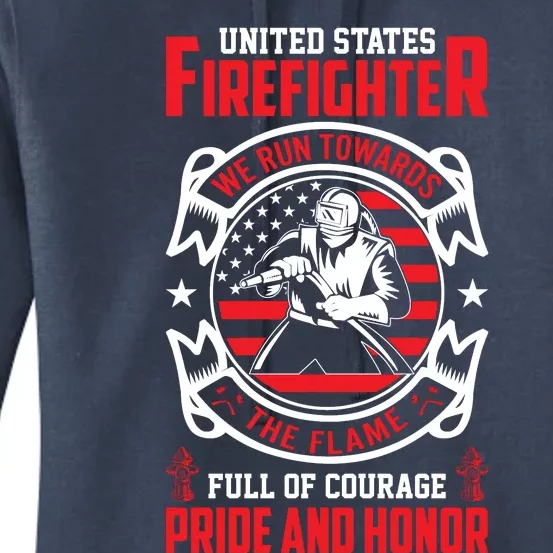 United States Firefighter We Run Towards Firefighters Dad Gift Women's Pullover Hoodie