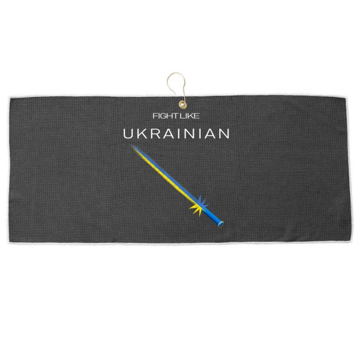 Ukrainian Sword Fight Like Ukrainian Fight Like Ukraine Large Microfiber Waffle Golf Towel