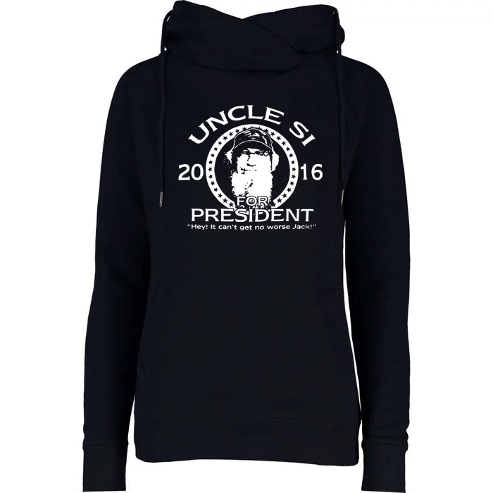 Uncle Si For President Womens Funnel Neck Pullover Hood