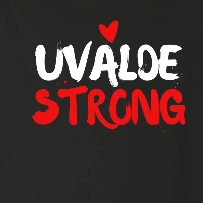 Uvalde Strong Gun Control Uvalde Texas Toddler Long Sleeve Shirt