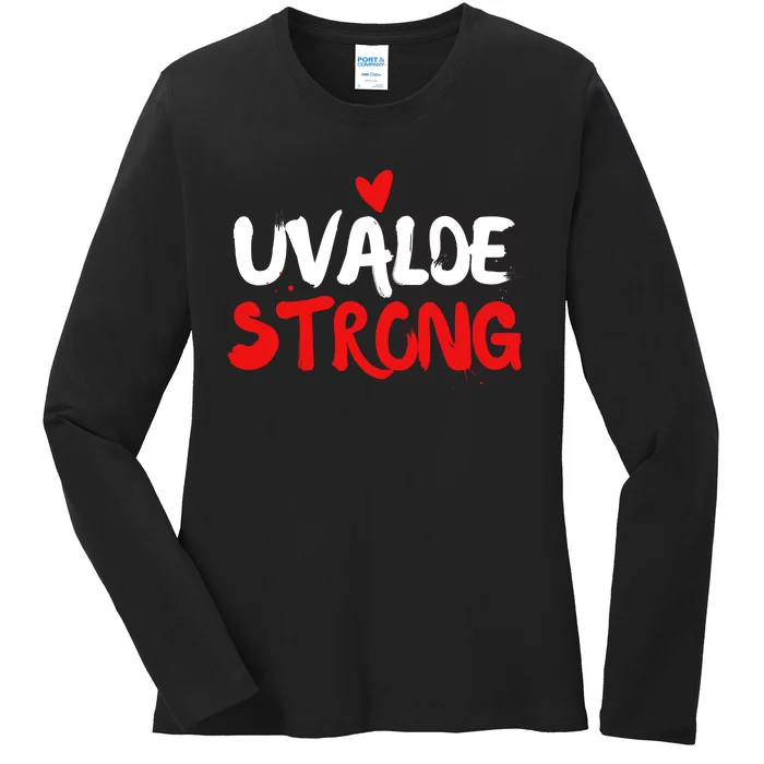 Uvalde Strong Gun Control Uvalde Texas Ladies Long Sleeve Shirt