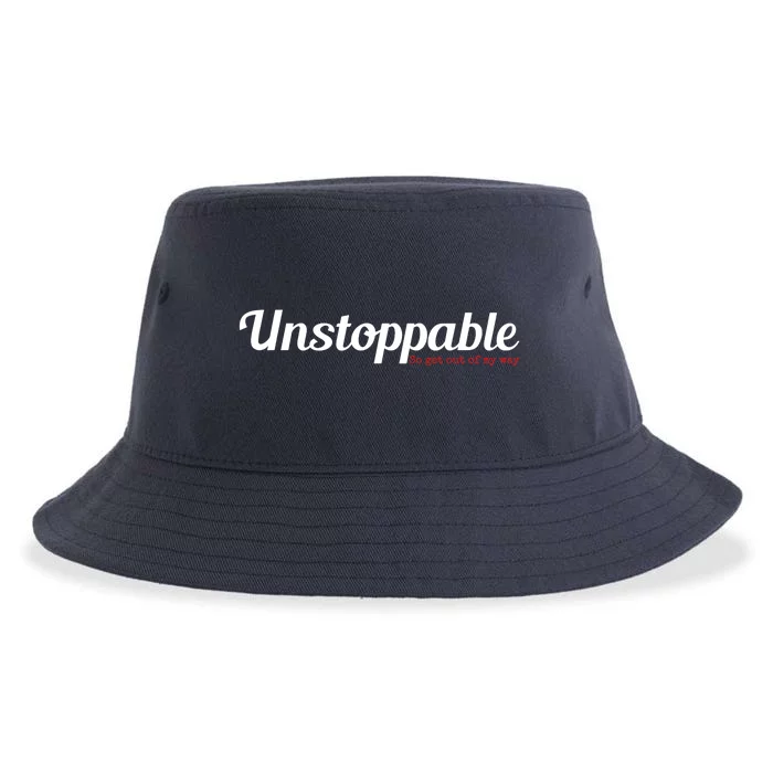 Unstoppable So get out of my way Inspirational Sustainable Bucket Hat