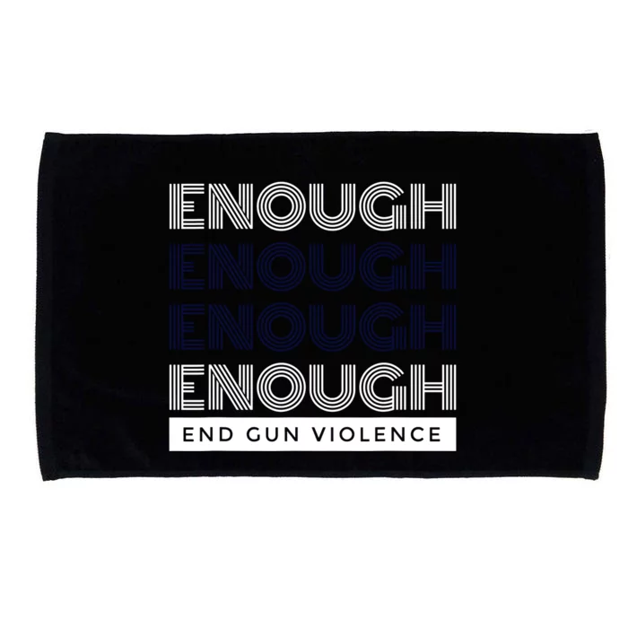 Uvalde Stop Gun Violence Enough End Gun Violence Microfiber Hand Towel