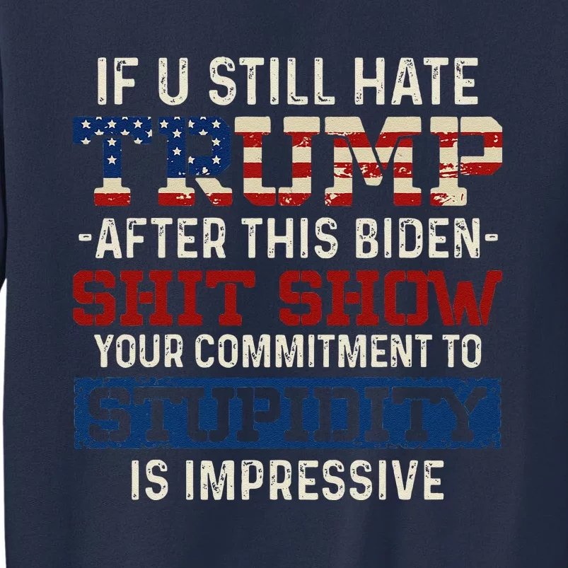 U Still Hate Trump After This Biden Sweatshirt