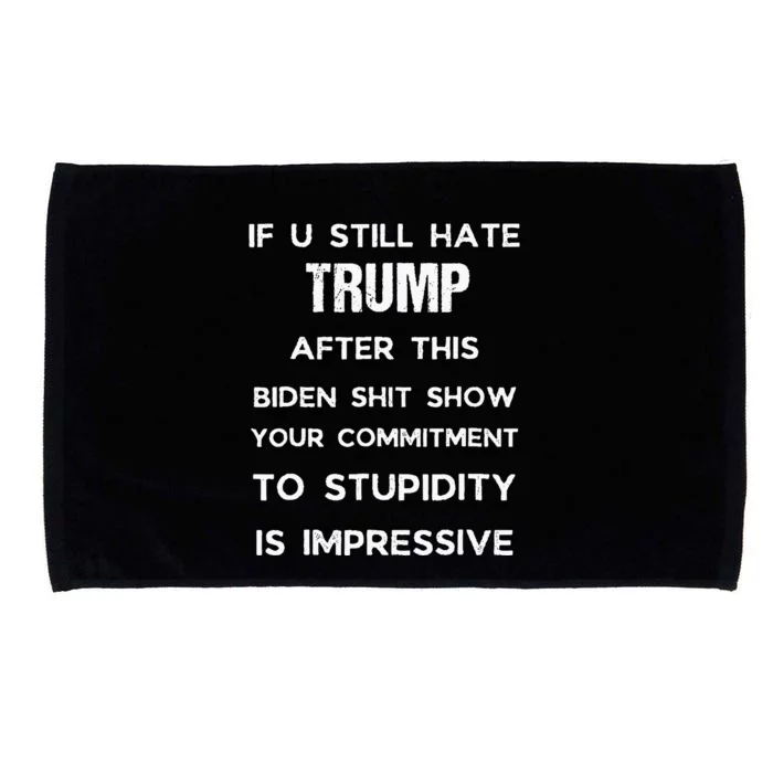 U Still Hate Trump After This Biden Microfiber Hand Towel