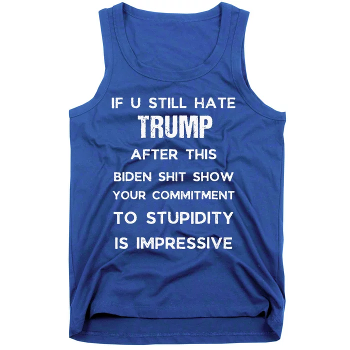 U Still Hate Trump After This Biden Tank Top