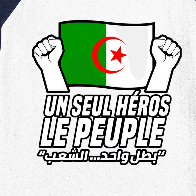 Un Seul HéRos Le Peuple 1st November 1954 Algerian Flag Dz Funny Gift Baseball Sleeve Shirt