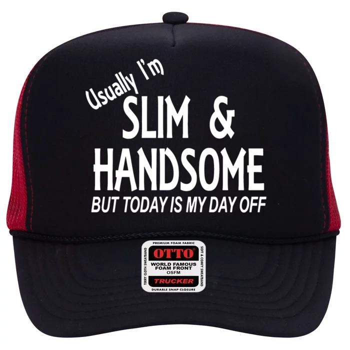 Usually Slim & Handsome Novelty High Crown Mesh Trucker Hat