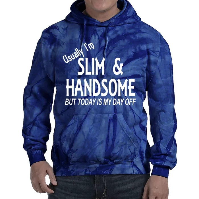 Usually Slim & Handsome Novelty Tie Dye Hoodie