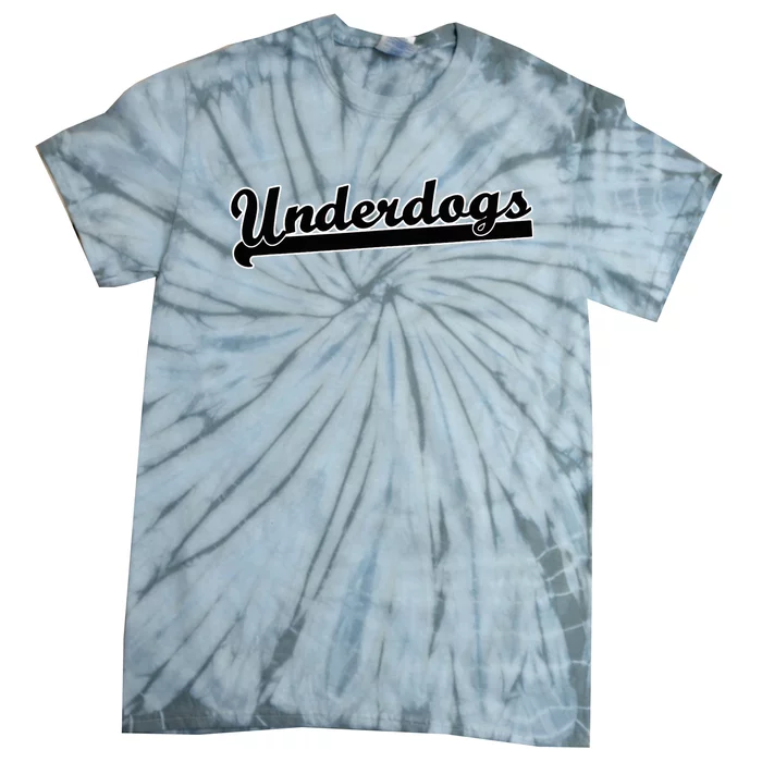 Underdogs Soccer Hockey Flag Football Basketball Baseball Tie-Dye T-Shirt