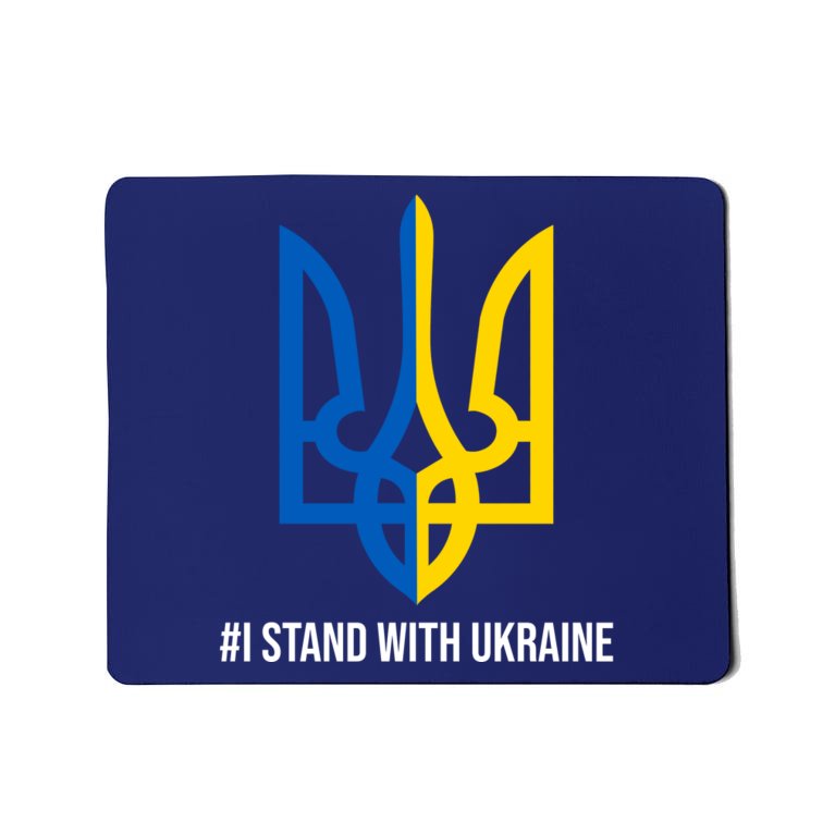 Ukraine Strong I Stand With Ukraine Mousepad