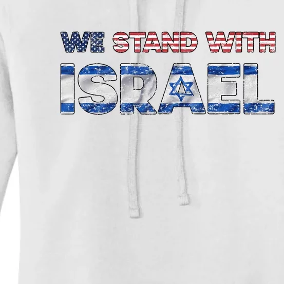 Usa Support Israel We Stand With Israel Idf American Flag Women's Pullover Hoodie