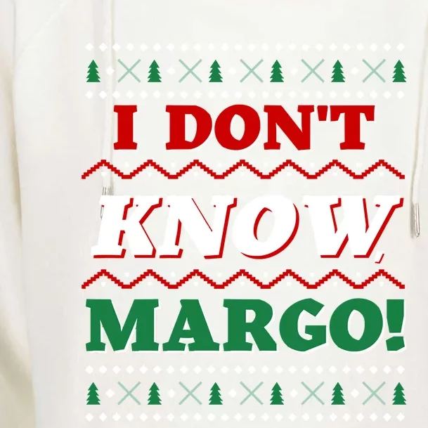 Ugly Sweater I Don't Know Margo Funny Christmas Womens Funnel Neck Pullover Hood