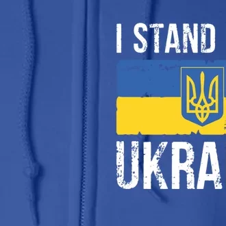 Ukrainians Support I Stand With Ukraine Flag Tees Cool Gift Full Zip Hoodie