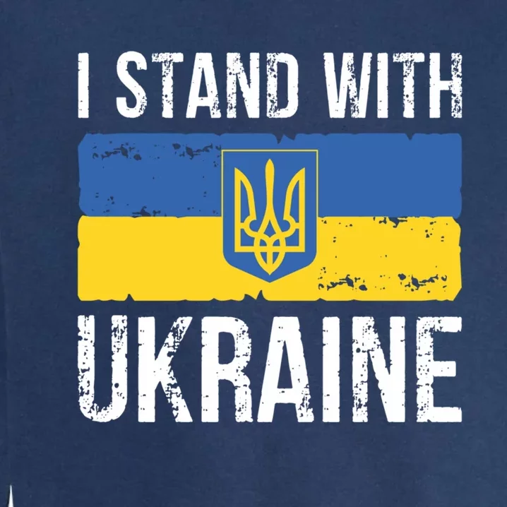 Ukrainians Support I Stand With Ukraine Flag Tees Cool Gift Garment-Dyed Sweatshirt