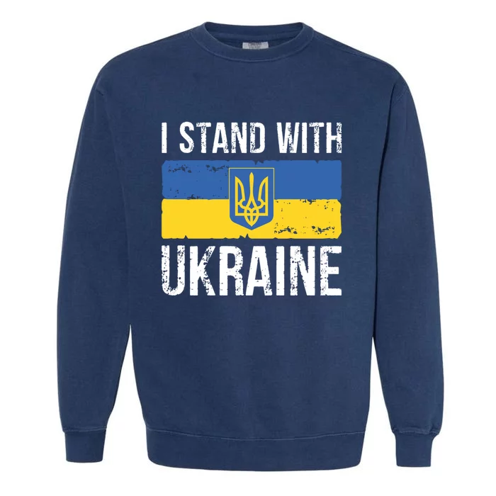 Ukrainians Support I Stand With Ukraine Flag Tees Cool Gift Garment-Dyed Sweatshirt