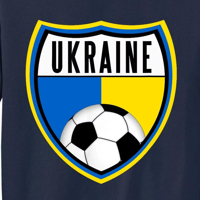 Ukraine Soccer Jersey Ukrainian Flag Tall Sweatshirt