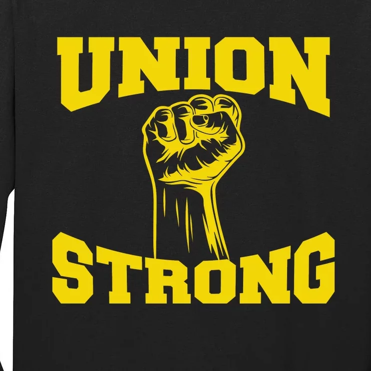 Union Strong Labor Day Graphic Tall Long Sleeve T-Shirt