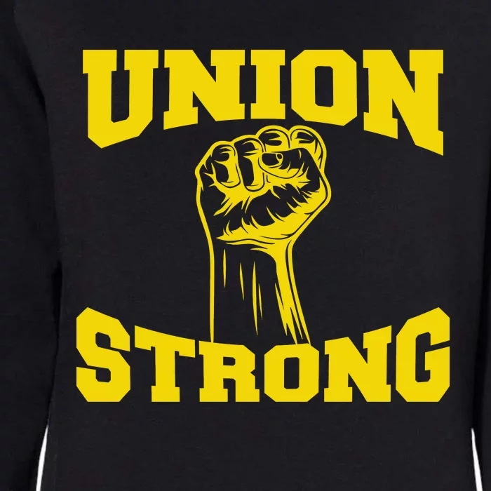 Union Strong Labor Day Graphic Womens California Wash Sweatshirt