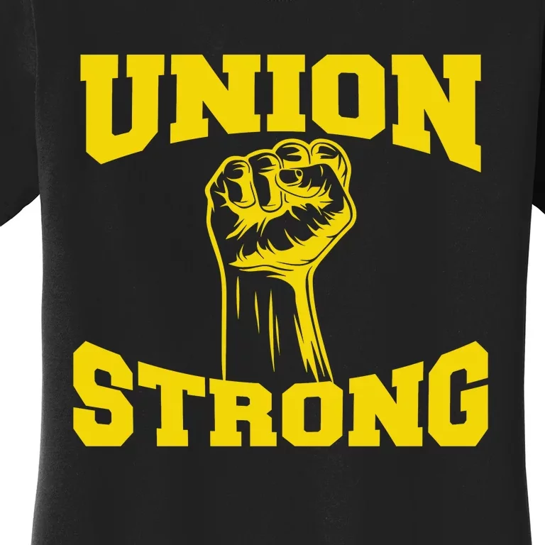 Union Strong Labor Day Graphic Women's T-Shirt