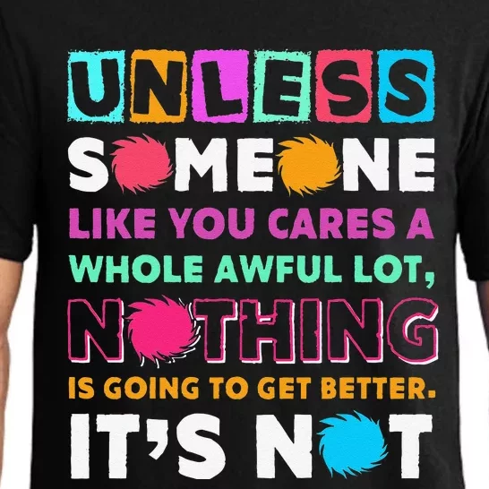 Unless Someone Like You Cares A Whole Awful Lots Pajama Set