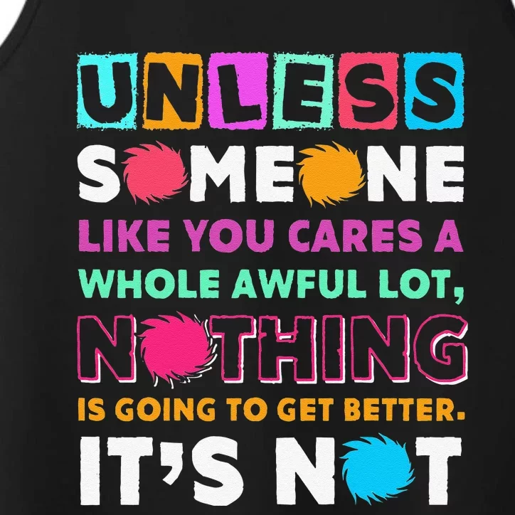 Unless Someone Like You Cares A Whole Awful Lots Performance Tank