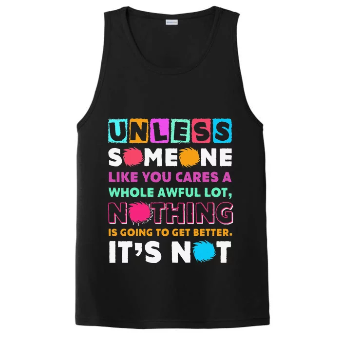 Unless Someone Like You Cares A Whole Awful Lots Performance Tank