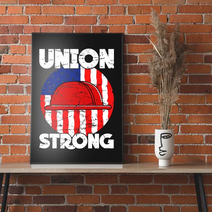 Union Strong Labor Day Graphic Poster