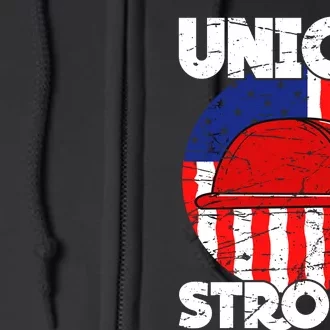 Union Strong Labor Day Graphic Full Zip Hoodie