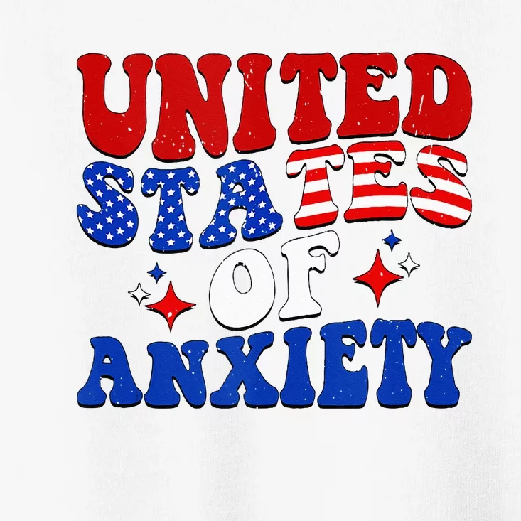 United States Of Anxiety 4th Of July America Retro Funny Toddler T-Shirt