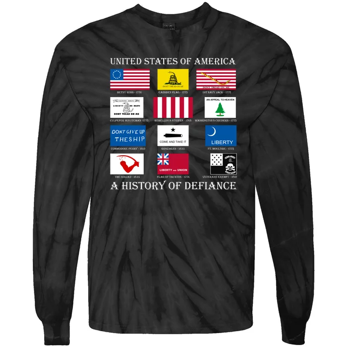 United States Of America History Flags Of Defiance Tie-Dye Long Sleeve Shirt