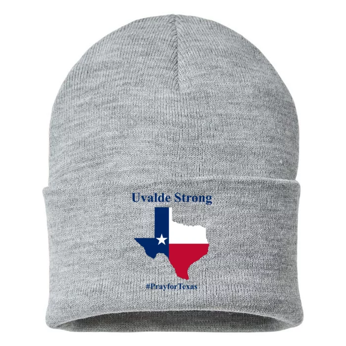 Uvalde Strong Pray For Texas Sustainable Knit Beanie