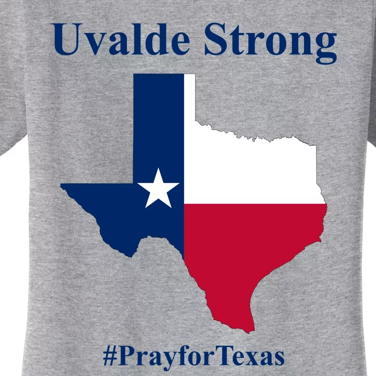 Uvalde Strong Pray For Texas Women's T-Shirt