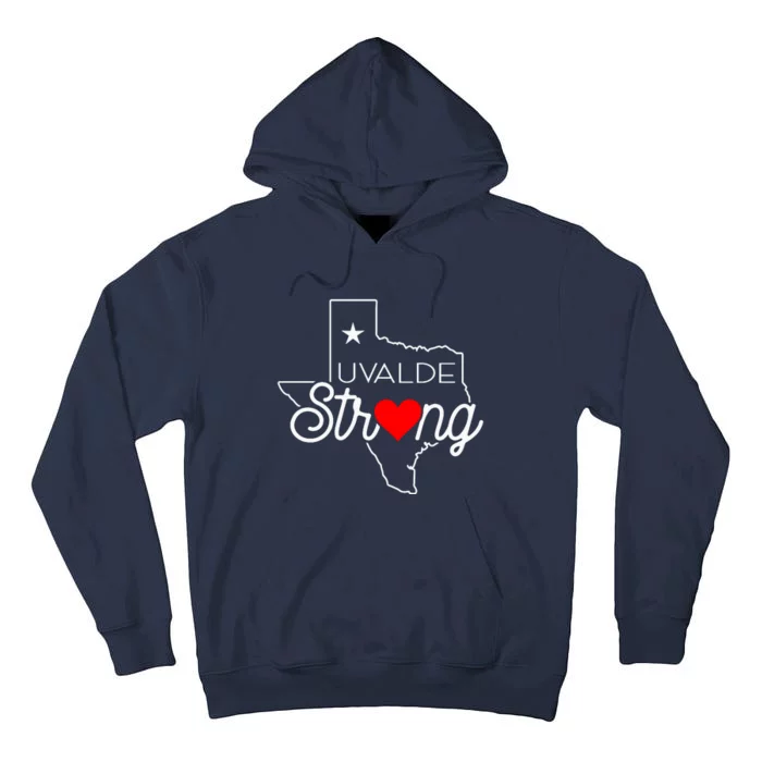 Uvalde Strong Pray For Texas Tall Hoodie