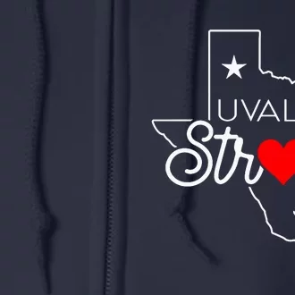 Uvalde Strong Pray For Texas Full Zip Hoodie