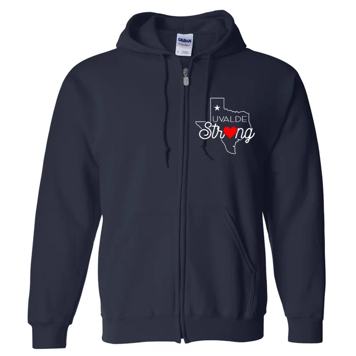 Uvalde Strong Pray For Texas Full Zip Hoodie