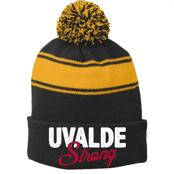 Uvalde Strong Pray For Texas Stripe Pom Pom Beanie