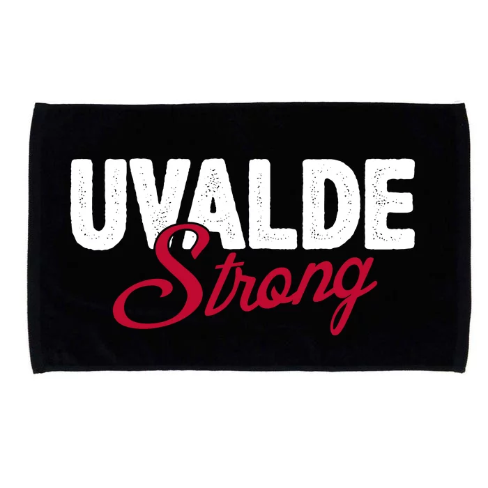 Uvalde Strong Pray For Texas Microfiber Hand Towel