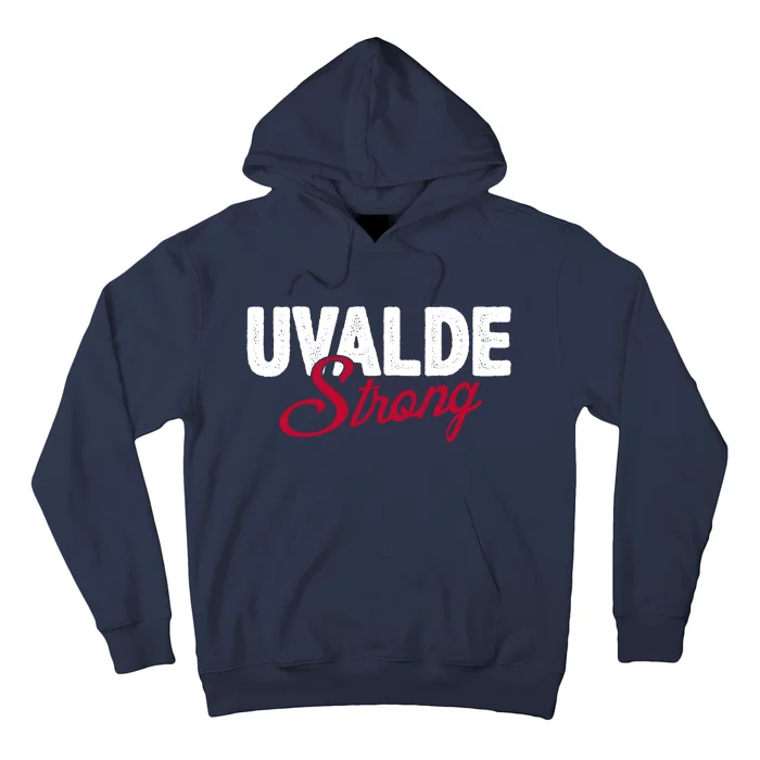 Uvalde Strong Pray For Texas Hoodie