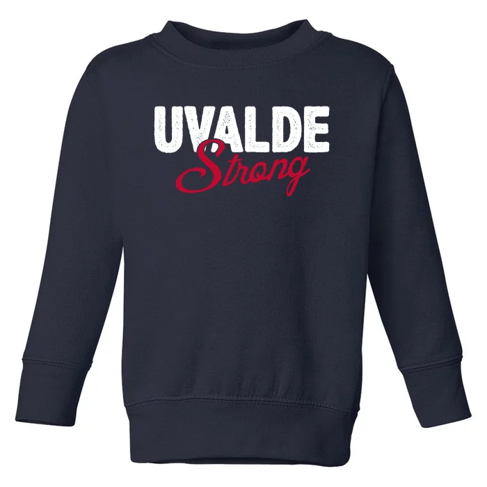 Uvalde Strong Pray For Texas Toddler Sweatshirt