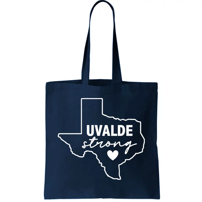 Uvalde Strong Pray For Texas Uvalde Texas Tote Bag