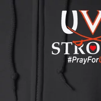 Uva Strong Pray For Uva Full Zip Hoodie