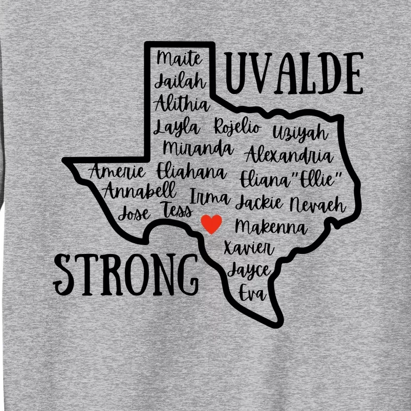 Uvalde Strong Remember The Victims Tall Sweatshirt