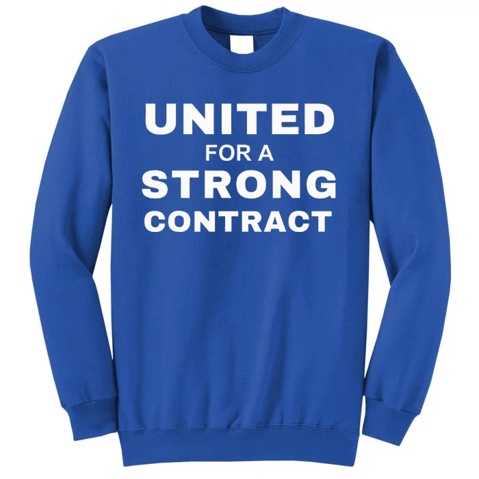 UAW Strike Red United Auto Workers Picket Sign Tall Sweatshirt