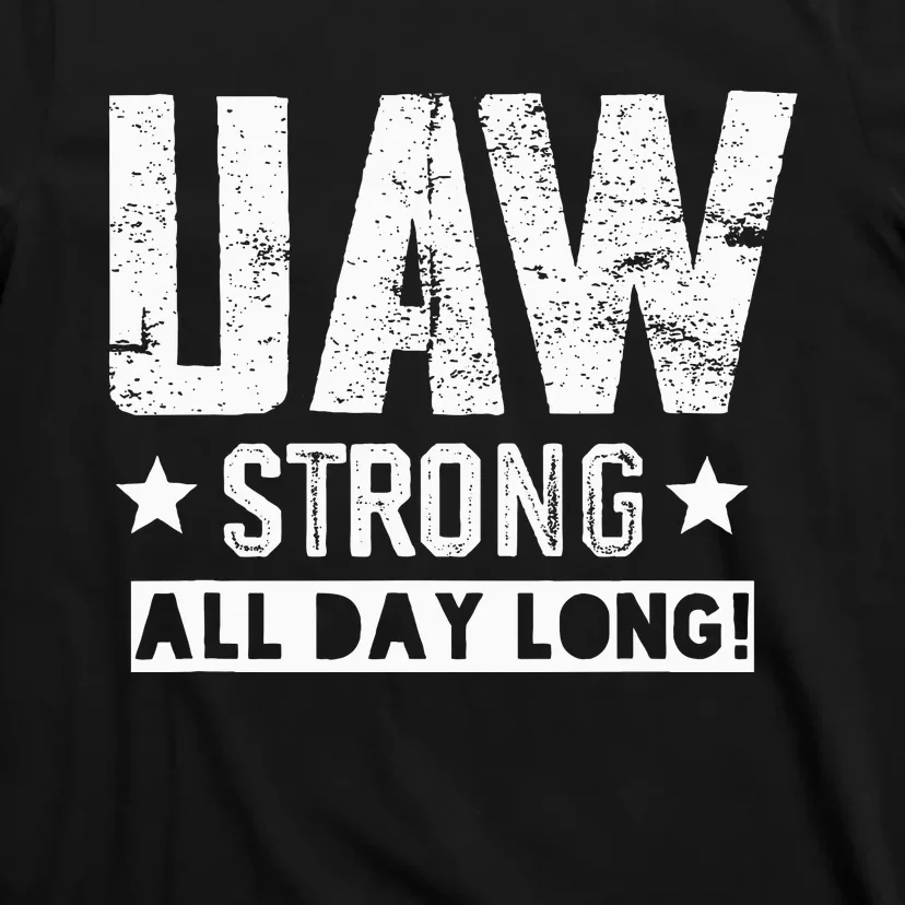 UAW Strike Red UAW Union Strike Solidarity UAW Strong T-Shirt